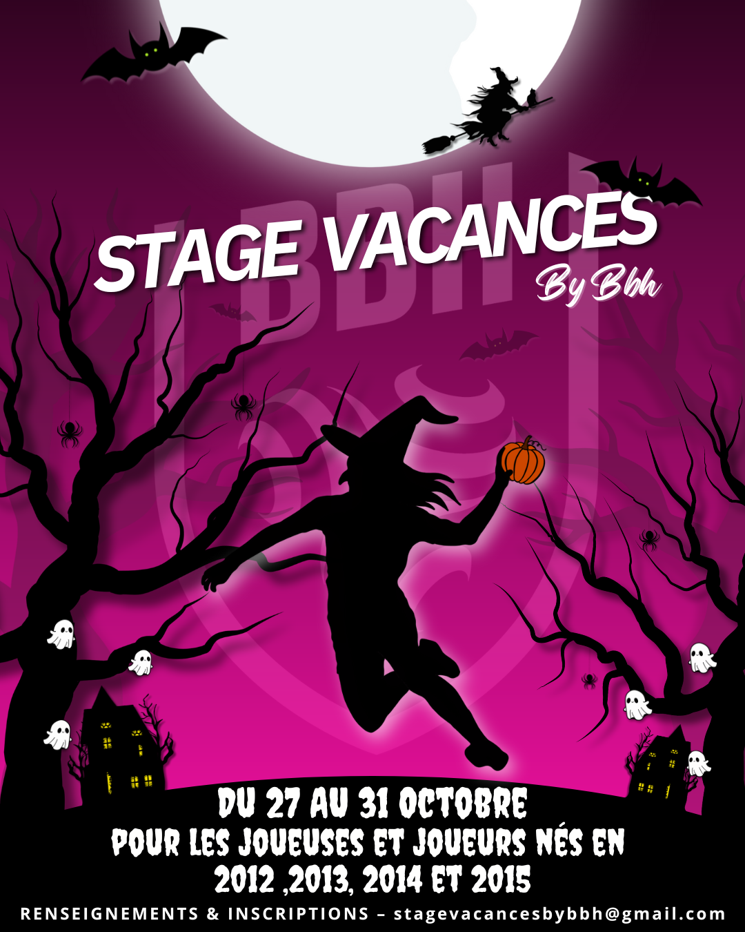 STAGE VACANCES BY BBH