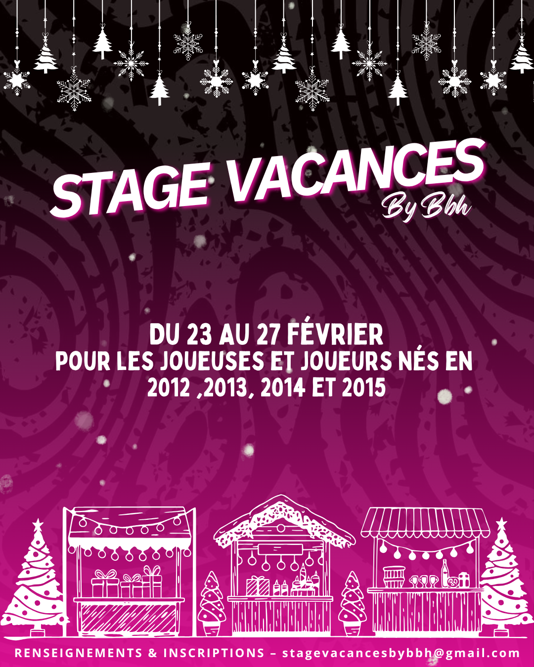 STAGE VACANCES BY BBH